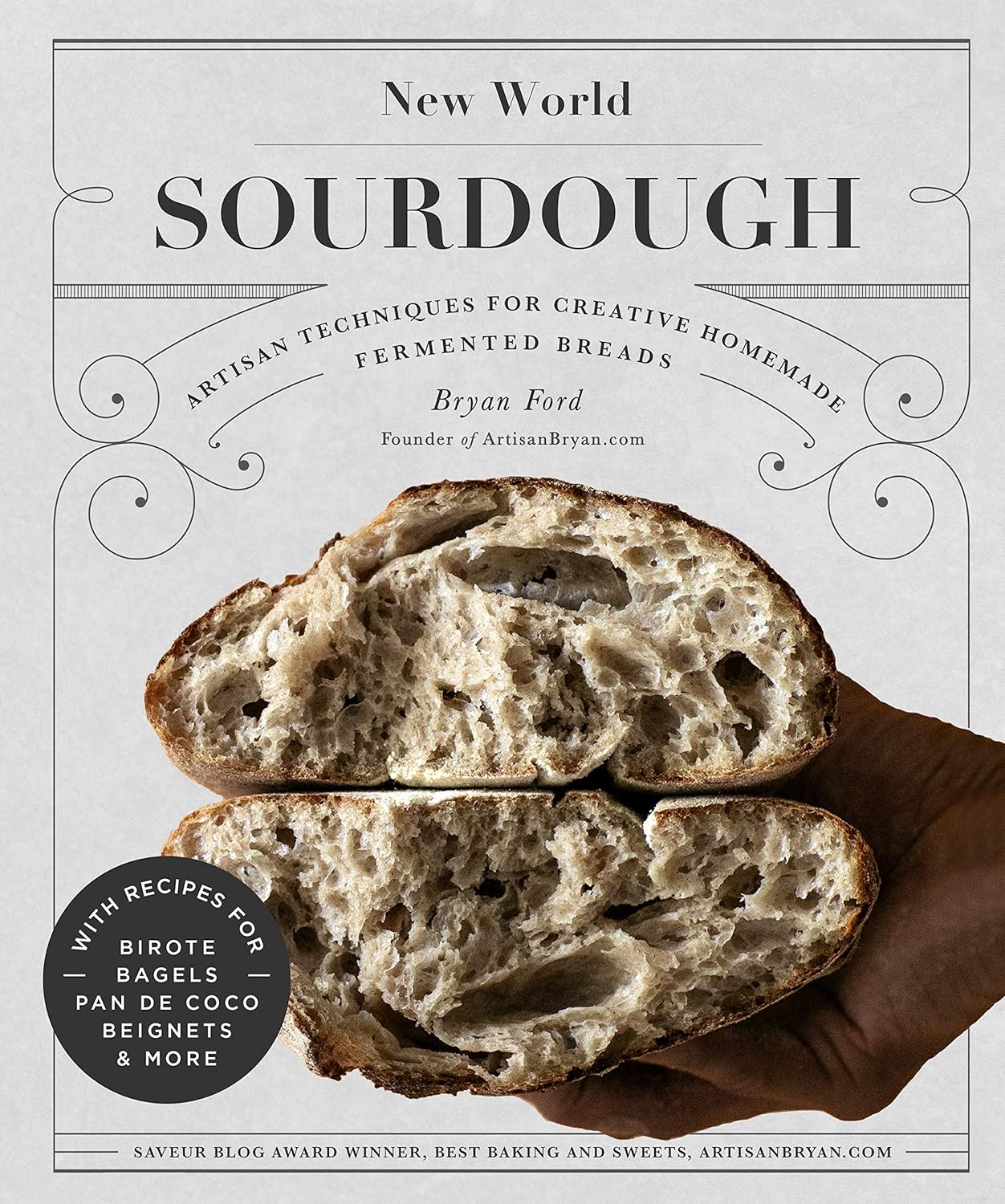 The New World Sourdough - Best Cookbooks by Latino and Latina Chefs